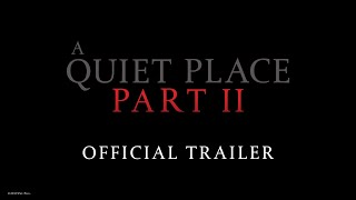 A QUIET PLACE 2  OFFICIAL TRAILER  PARAMOUNT PICTURES INDIA [upl. by Naitsihc]