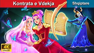 Kontrata e Vdekja 👸 Perralla Shqip 🌛 WOA AlbanianFairyTales [upl. by Lalita830]