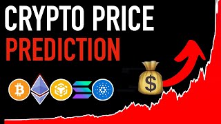 Crypto Price Prediction 💰📈 How High Will Crypto Prices Go [upl. by Vani]