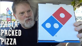 Dominos Pasta Packed Pizza Taste Test [upl. by Yuzik352]