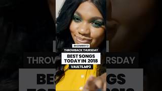 BEST SONGS TODAY IN 2018 ✨THROWBACK THURSDAY music 2010s [upl. by Ahsocin539]