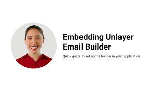 Quick Guide Embedding Unlayer Email Builder [upl. by Ardnaxela603]