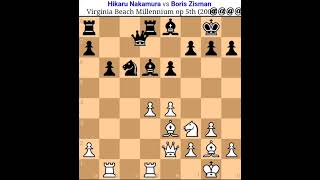 Hikrau Nakamura vs Boris Zisman Nakamura chess game Nakamura all best games chess nakamura [upl. by Christoper487]