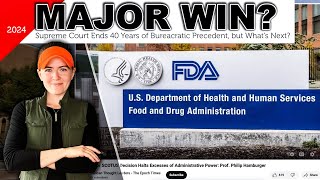 SUPREME COURT ENDS BIAS FOR BUREAUCRACY Explaining Chevron Deference  FDA ATF USDA Amish Farmer [upl. by Akcinahs684]