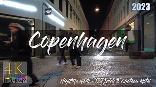 Copenhagen Denmark  After Midnight  Nightlife  Knapsbrostræde  Stormy  4K  Winter  2023 [upl. by Snowber716]