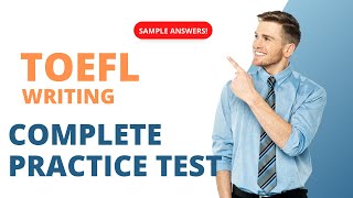 TOEFL Writing  Complete Practice Test 2023 Version [upl. by Ahsened]