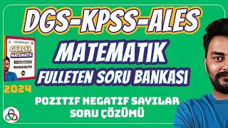 POZİTİF NEGATİF SAYILAR SORU ÇÖZÜMÜ  2024 DGS KPSS ALES MATEMATİK SORU BANKASI [upl. by Ettenajna200]