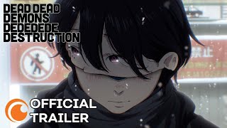 DEAD DEAD DEMONS DEDEDEDE DESTRUCTION  OFFICIAL TRAILER [upl. by Elyrpa477]