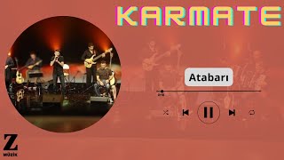 Karmate  Atabarı  Nani © 2009 Z Müzik [upl. by Amble]