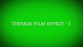 Vintage film effect1  green screen layer [upl. by Lonee]