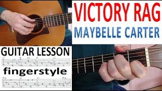 VICTORY RAG  MAYBELLE CARTER  fingerstyle GUITAR LESSON [upl. by Anaicilef797]