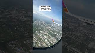 Twenty Minutes before take off Thailand 🇹🇭 airplane takeoff thailandtour thailandview shorts [upl. by Earle]