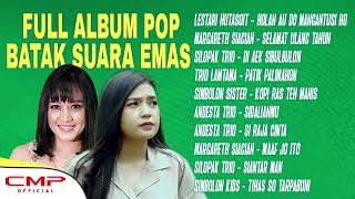 Full Album Pop Batak Suara Emas  LESTARI HUTASOIT Margareth Siagian Silopak Trio [upl. by Akoek]