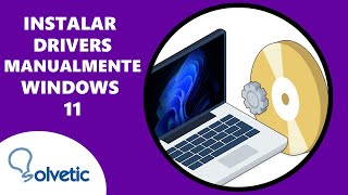 Instalar Drivers Manualmente Windows 11 [upl. by Attennyl]