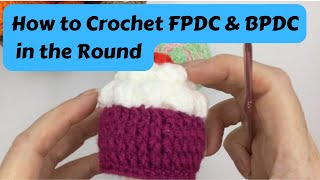 How to crochet Front Post and Back Post Double Crochet in the Round [upl. by Midis]