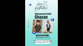 Birthday Song Salith Shazan😍❤For Songs Contact 6362776720 islamicsongs madhsong birthdaysong [upl. by Yllus194]