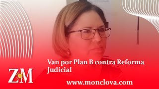 Van por Plan B contra Reforma Judicial [upl. by Netloc]