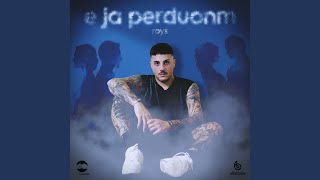 E JA PERDUONM [upl. by Zurkow]