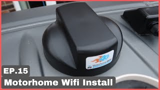 Motorhome Wifi Install  Ep15  Sprinter Camper Van Conversion [upl. by Tdnaltroc]