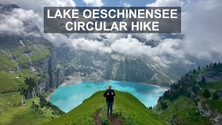 Lake Oeschinensee Circular Hike  Oberbärgli Hike in Switzerland 4K [upl. by Joost]