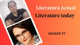 Literatura Actual Literature Today [upl. by Onin]