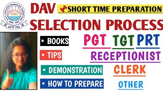 DAV HOW TO PREPARE FOR DAV DAV SELECTION PROCESS DAV PREPARATION  DAV TEACHER PREPARATIONldav [upl. by Riki]