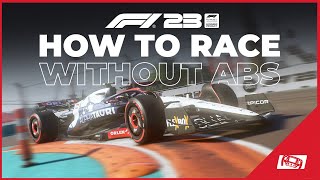 F1 23 How To Race Without ABS Improve Your Braking [upl. by Rory]