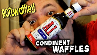 We Make Condiment Waffles [upl. by Aracaj]