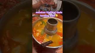 tomyam kuliner mukbang masakntailand tailandë enakshort [upl. by Natascha]