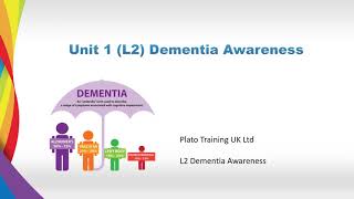 Lesson 1  Level 2 Dementia Awareness  Plato Training [upl. by Nagiam76]