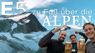 Zu Fuß über die Alpen  Alpenüberquerung auf dem E5 von Oberstdorf nach Meran [upl. by Wheaton]