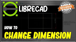 LibreCAD How To Change Dimension Tutorial [upl. by Fredek]