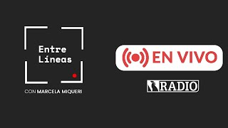 🔴 EN VIVO  ENTRE LÍNEAS en El Litoral radio [upl. by Kire]