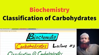 Classification of carbohydrates Biochemistry Lecture  2 hindiurdu [upl. by Seebeck]