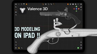 3D Modeling On Ipad  Valence 3D [upl. by Harcourt]