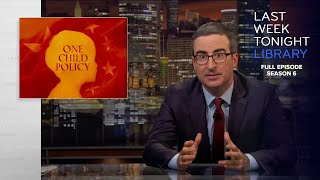 S6 E25 One Child Policy amp Stupid Watergate II Update Last Week Tonight with John Oliver [upl. by Adaha276]