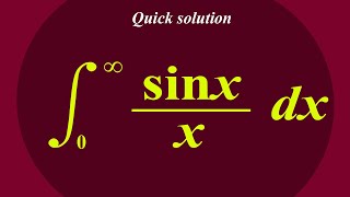 Fastest way to integrate the Dirichlet integral  Integral sinxx from 0 to infinity [upl. by Jeff608]