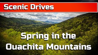 4K Ouachita National Forest  Ouachita Mountains Scenic Drive  Bonus Drone Footage [upl. by Shellans]