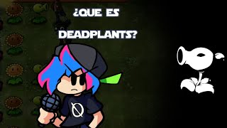 ¿Que es deadplants [upl. by Honorine444]