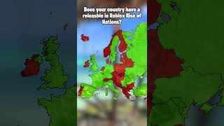 Which countries have Rise of Nations releasables shorts viral 2024 mapping europe roblox sub [upl. by Aihsit656]