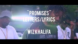 Wiz Khalifa  Promises LetraLetters [upl. by Hosbein]