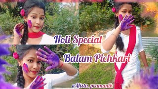 Balam Pichkari 😍ll Dance cover  Holi Special Dance  MistuPramanik holidance balampichkari [upl. by Eimarrej]