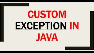 CUSTOM EXCEPTION IN JAVA [upl. by Sibylle]