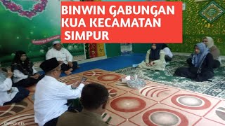 Live BINWIN KUA Kecamatan Simpur bimasislam [upl. by Nileve]