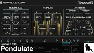 Pendulate by Newfangled Audio  Tame the chaos Demo and tutorial [upl. by Dragoon]