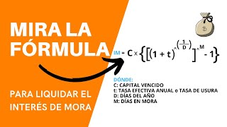 💲¿CÓMO liquidar INTERESES MORATORIOS en COLOMBIA ✖ [upl. by Barsky]