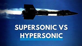 Supersonic vs Hypersonic What is the difference [upl. by Whitford]