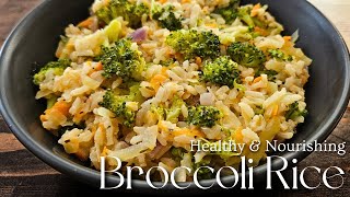 OnePot Cheesy Broccoli and Brown Rice The Perfect Comfort Meal [upl. by Haduj]