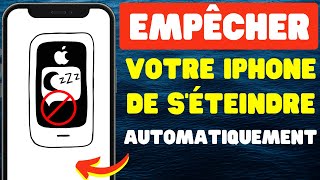 Comment empêcher votre iPhone de s’éteindre automatiquement [upl. by Bocyaj]