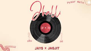 Jhalli  Jays X Jagjit  Official audio song  New chill pop song  Storytelling Song  2024 [upl. by Attenwahs]